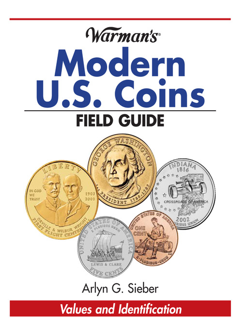 Title details for Warman's Modern US Coins Field Guide by Arlyn Sieber - Available